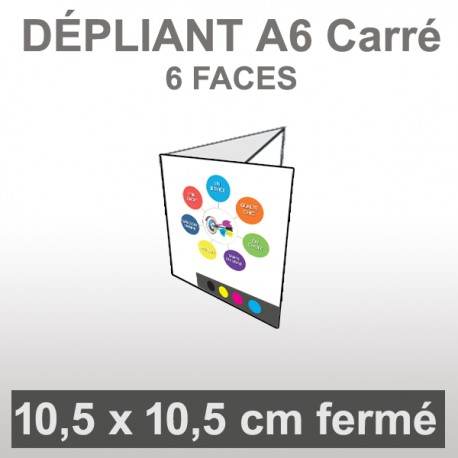 Dépliant A6 Carré (6 faces roulé)